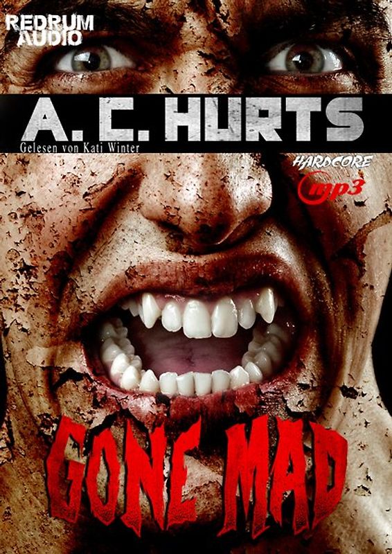 Gone Mad - MP3 Hörbuch