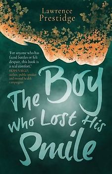 The Boy Who Lost His Smile