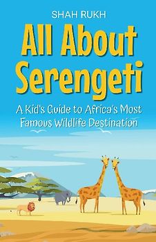 All About Serengeti