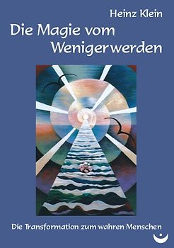 Die Magie vom Wenigerwerden