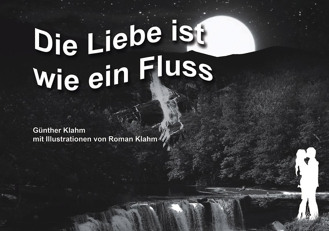 Die Liebe ist wie ein Fluss