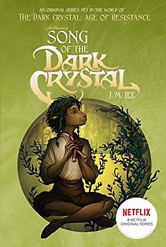 Song of the Dark Crystal #2 (Jim Henson's The Dark Crystal, Band 2)