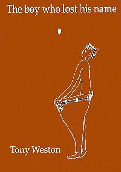 THE BOY WHO LOST HIS NAME