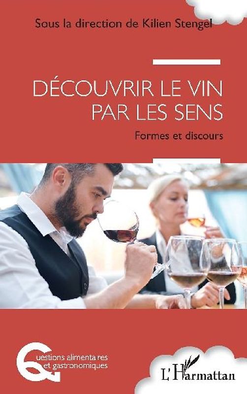 Découvrir le vin par les sens