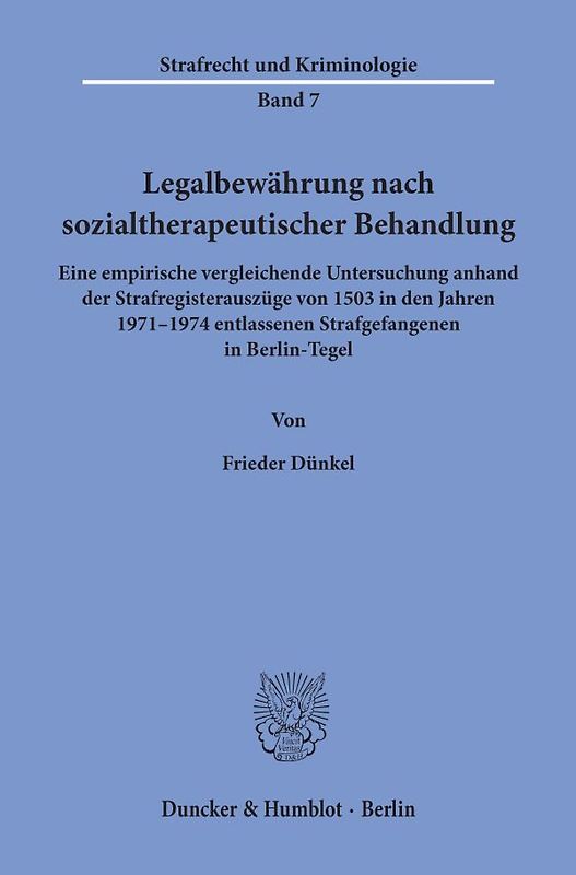 Legalbewährung nach sozialtherapeutischer Behandlung.