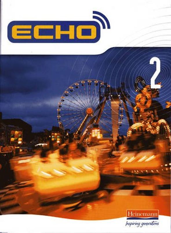 Echo 2 Pupil Book (Echo for Key Stage 3 German)