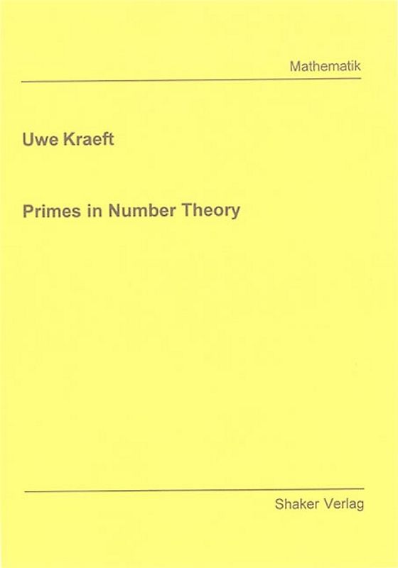 Primes in Number Theory