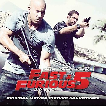 Fast & Furious Five [Soundtrack]