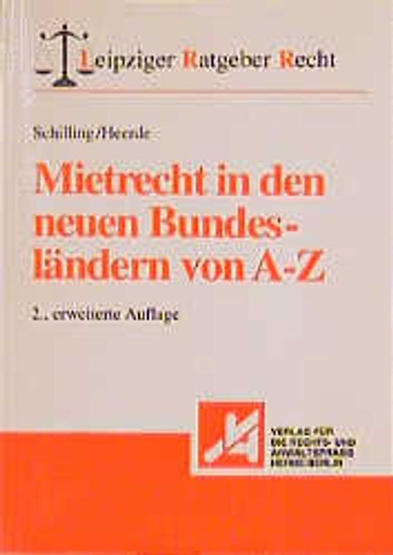 Mietrecht in den neuen Bundesländern von A - Z