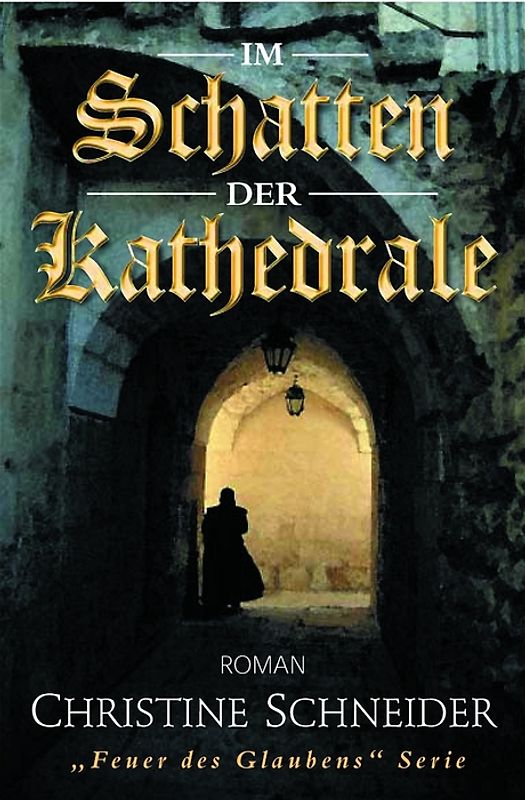 Im Schatten der Kathedrale
