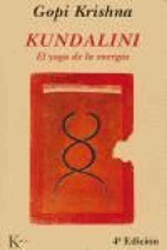 Kundalini : el yoga de la energía
