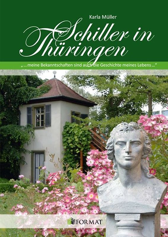 Schiller in Thüringen