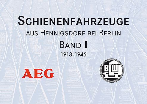 Schienenfahrzeuge aus Hennigsdorf bei Berlin