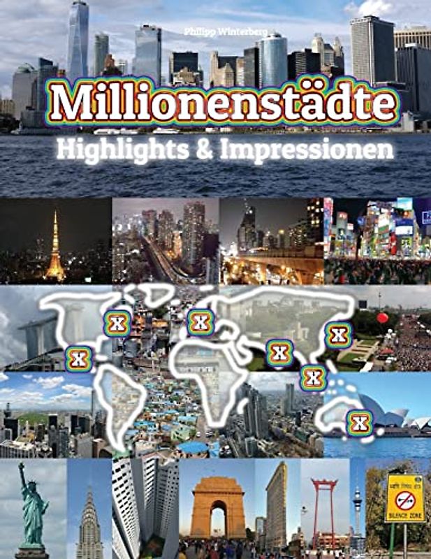 Millionenstädte Highlights & Impressionen: Original Wimmelfotoheft mit Wimmelfoto-Suchspiel