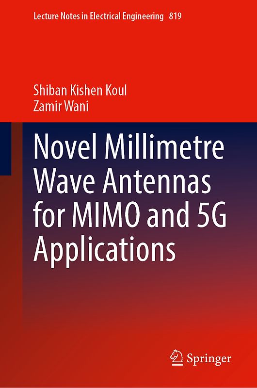 Novel Millimetre Wave Antennas for MIMO and 5G Applications