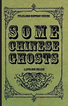 Some Chinese Ghosts