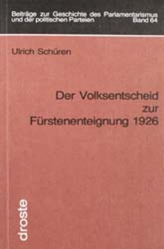 Der Volksentscheid zur Fürstenenteignung 1926