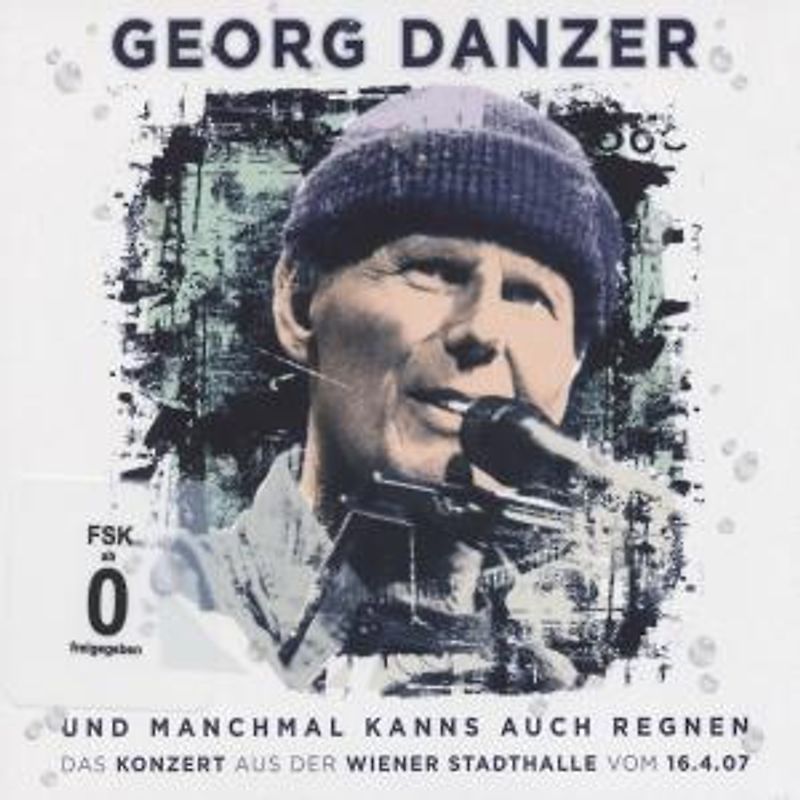 Georg Danzer - Und Manchmal Kanns Auch Regnen (Live)