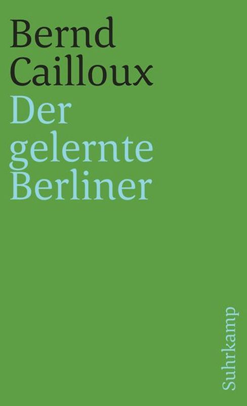 Der gelernte Berliner