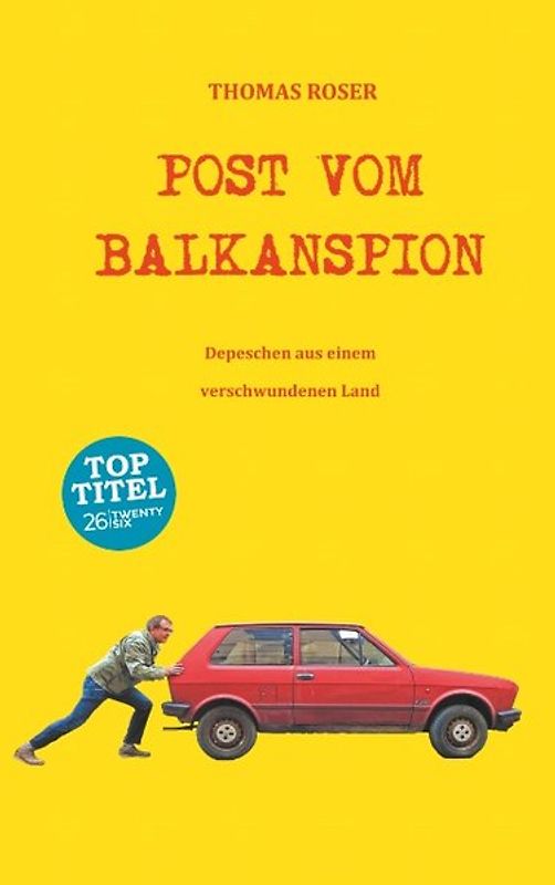 Post vom Balkanspion