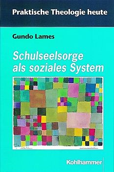 Schulseelsorge als soziales System
