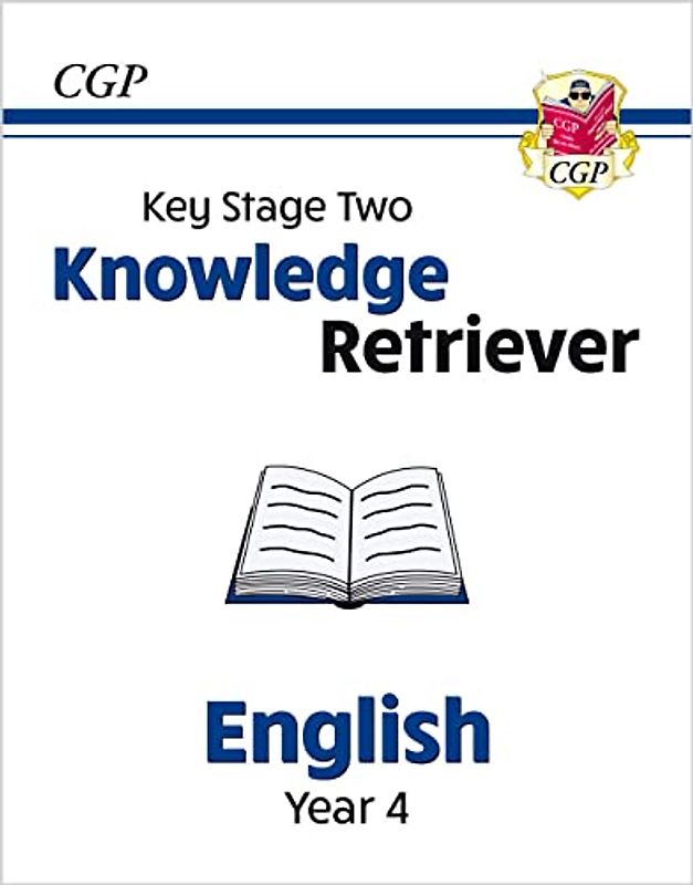 New KS2 English Year 4 Knowledge Retriever (CGP Year 4 English)