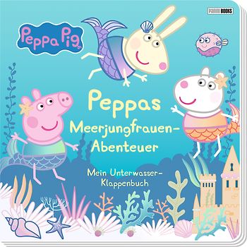 Peppa Pig: Peppas Meerjungfrauen-Abenteuer - Mein Unterwasser-Klappenbuch