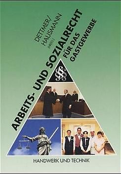 Arbeits- und Sozialrecht in Hotellerie und Gastronomie