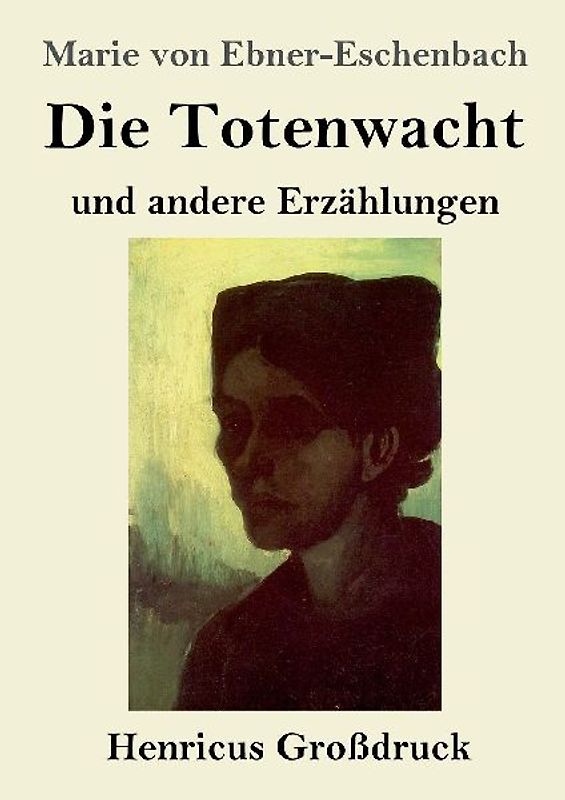 Die Totenwacht (Großdruck)