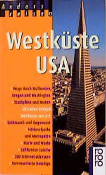 Westküste USA. Kalifornien, Oregon, Washington