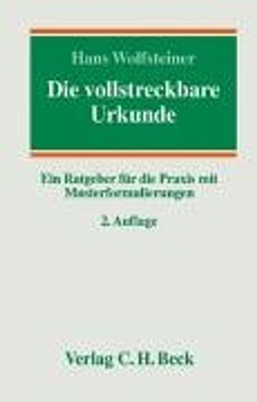 Die vollstreckbare Urkunde