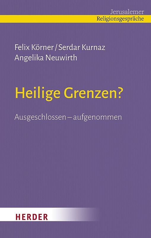 Heilige Grenzen?