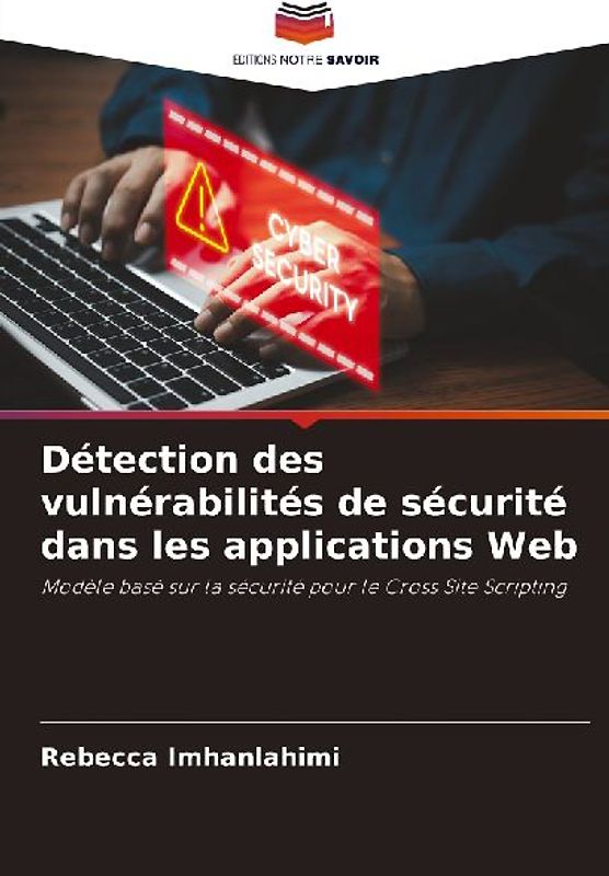 Détection des vulnérabilités de sécurité dans les applications Web