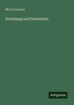 Erziehung und Geschichte
