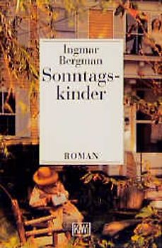 Sonntagskinder. Roman