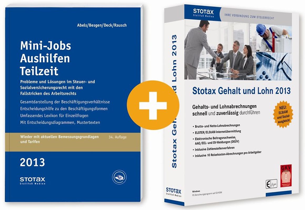 Ratgeber Mini-Jobs Aushilfen Teilzeit 2013 + Stotax Gehalt und Lohn 2013 (Kombiprodukt)
