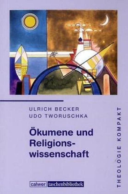 Theologie kompakt: Ökumene und Religionswissenschaft