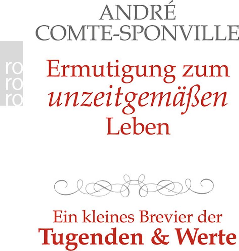 Ermutigung zum unzeitgemäßen Leben