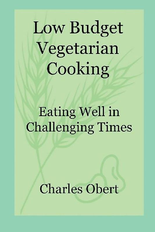 Low Budget Vegetarian Cooking