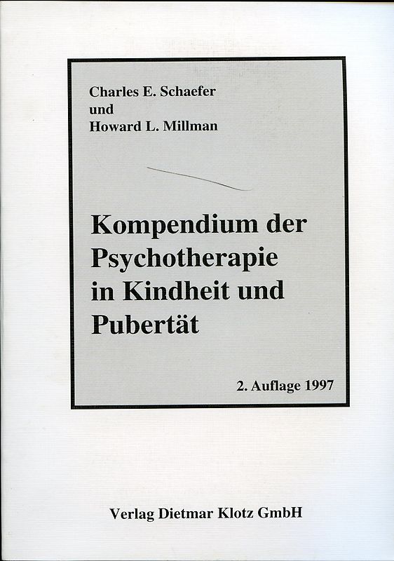 Kompendium der Psychotherapie im Kindheit und Pubertät / Kompendium der Psychotherapie in Kindheit und Pubertät