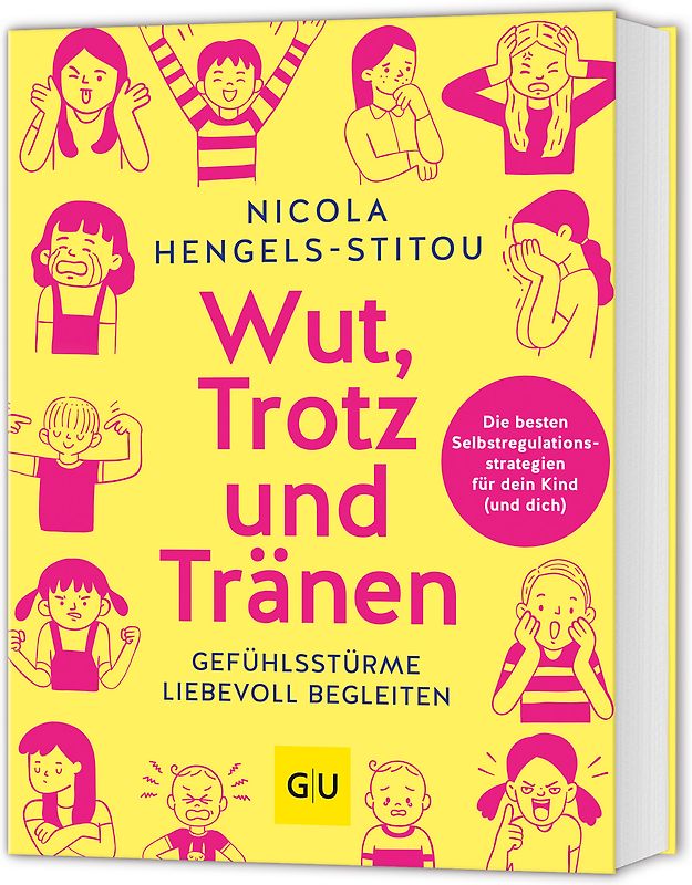 Wut, Trotz und Tränen