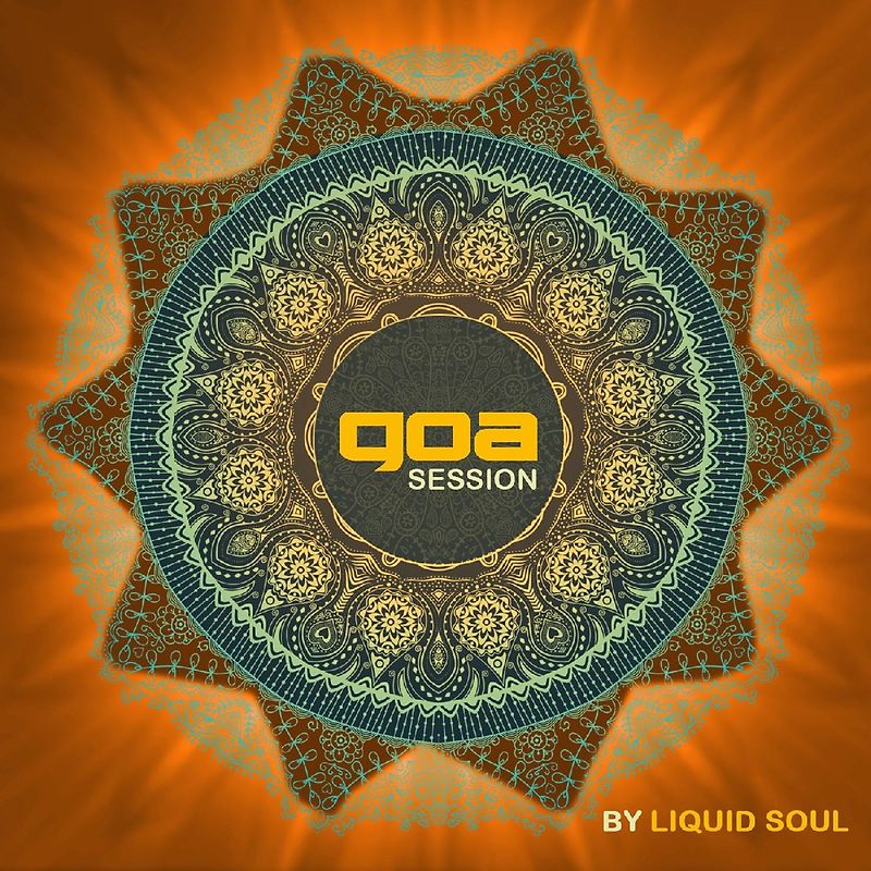 Goa Session By Liquid Soul
