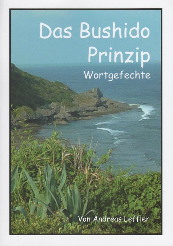 Das Bushido Prinzip. Wortgefechte