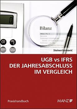 UGB vs IFRS Der Jahresabschluss im Vergleich