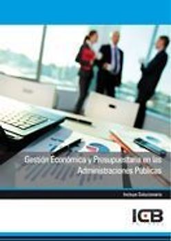 Gestión económica y presupuestaria en las administraciones públicas