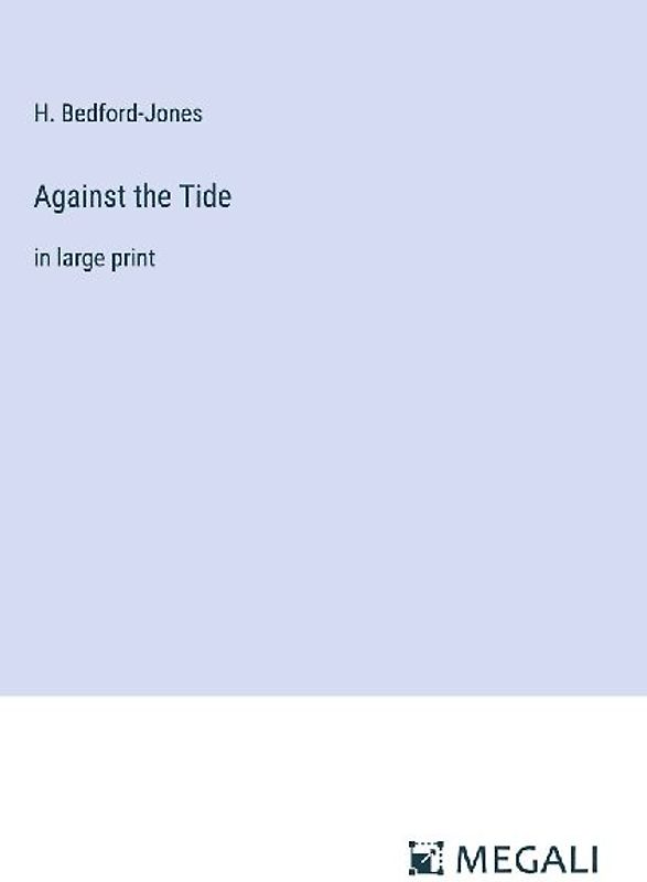 Against the Tide
