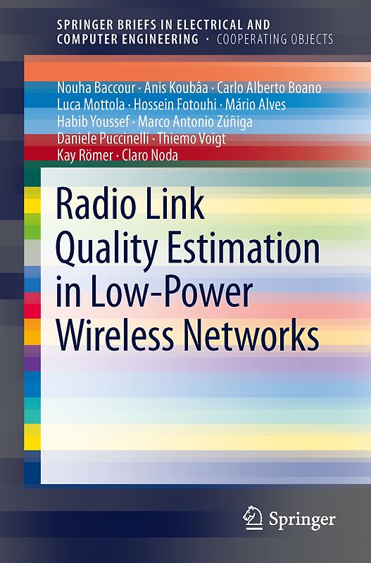 Radio Link Quality Estimation in Low-Power Wireless Networks