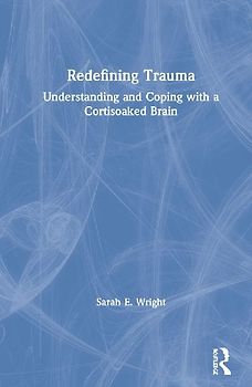 Redefining Trauma