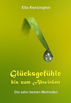 Glücksgefühle bis zum Abwinken