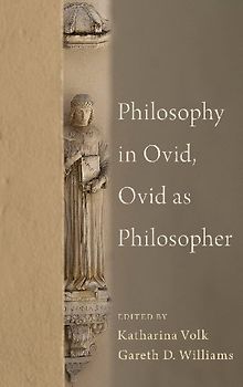 Philosophy in Ovid, Ovid as Philosopher